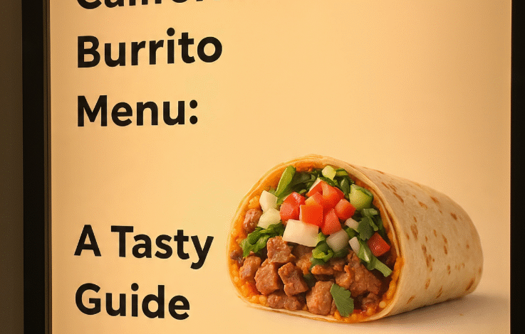 California Burrito menu