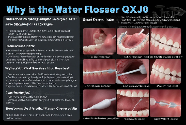 The Ultimate Guide to the Water Flosser QXJ0: Revolutionizing Oral Hygiene